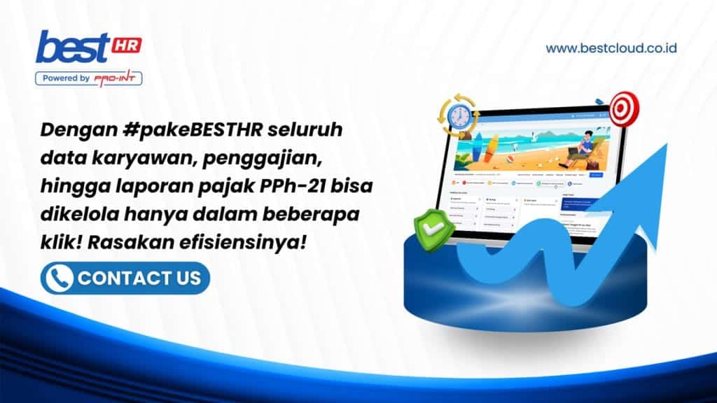 CTA BEST Software Indonesia Powered by ProInt Real time employee data management and tax report software by BEST Software Indonesia powered by Pro Int simplifies payroll payroll tax and employee scheduling for businesses