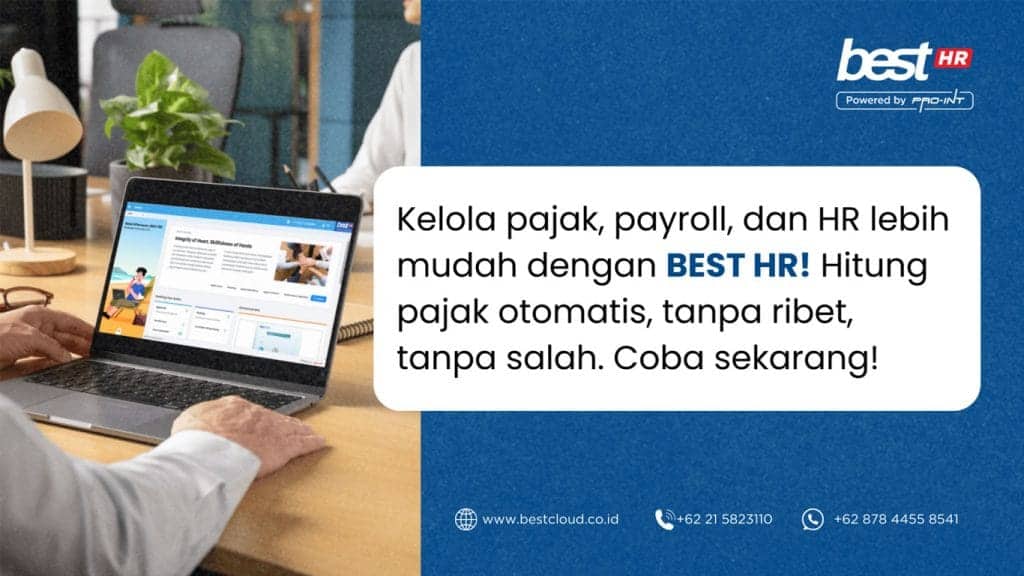 CTA  BEST Software Indonesia  Powered by ProInt Automated HR and payroll management software by BEST Cloud Indonesia powered by Pro Int simplifying tax HR and payroll processes for businesses worldwide