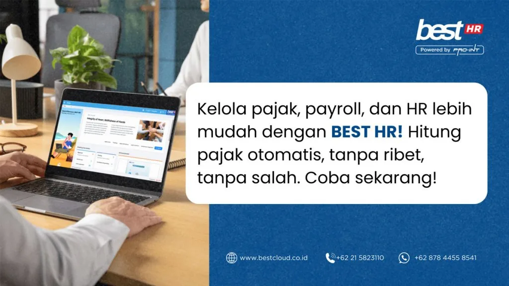 CTA BEST Software Indonesia Powered by ProInt Automated HR and payroll management software by BEST Cloud Indonesia powered by Pro Int simplifying tax HR and payroll processes for businesses worldwide