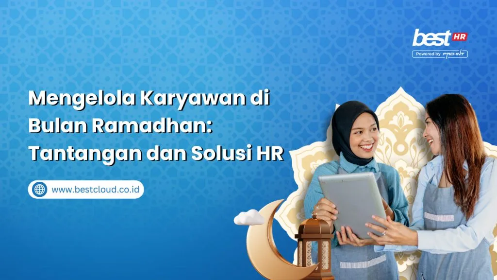 Best HR software Indonesia - powered by Pro-Int for employee management during Ramadan.
