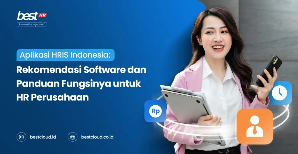 Efficient HRIS Indonesia software recommendations and guides for HR companies to optimize human resource management and digital transformation.
