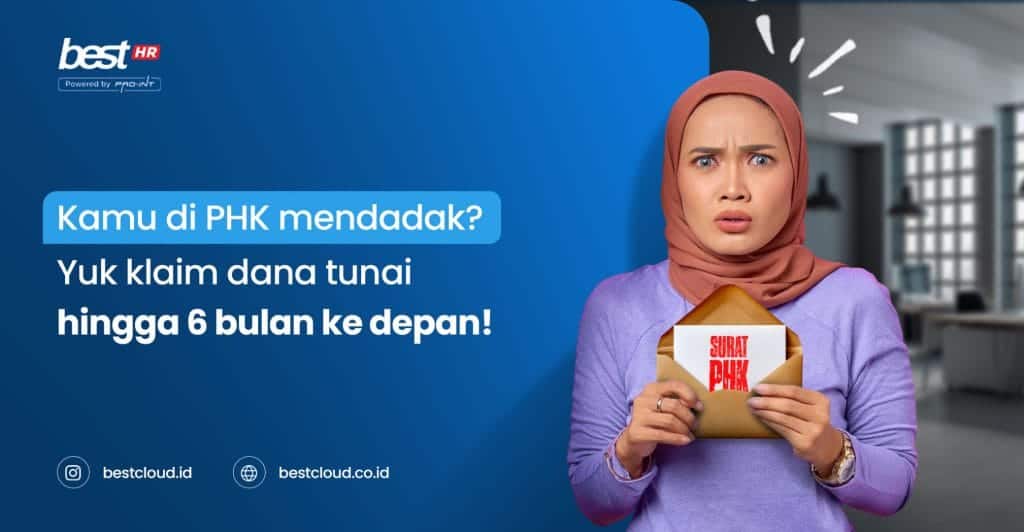 Fast cash claim service for urgent PHK cases, up to 6 months in advance, offered by BEST Software Indonesia.