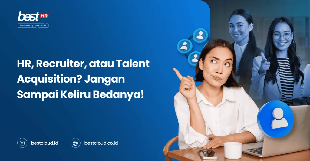 HR software Indonesia - BestCloud.co.id for talent acquisition, recruitment management, and HR solutions powered by Pro-Int. Optimize your hiring process effectively.