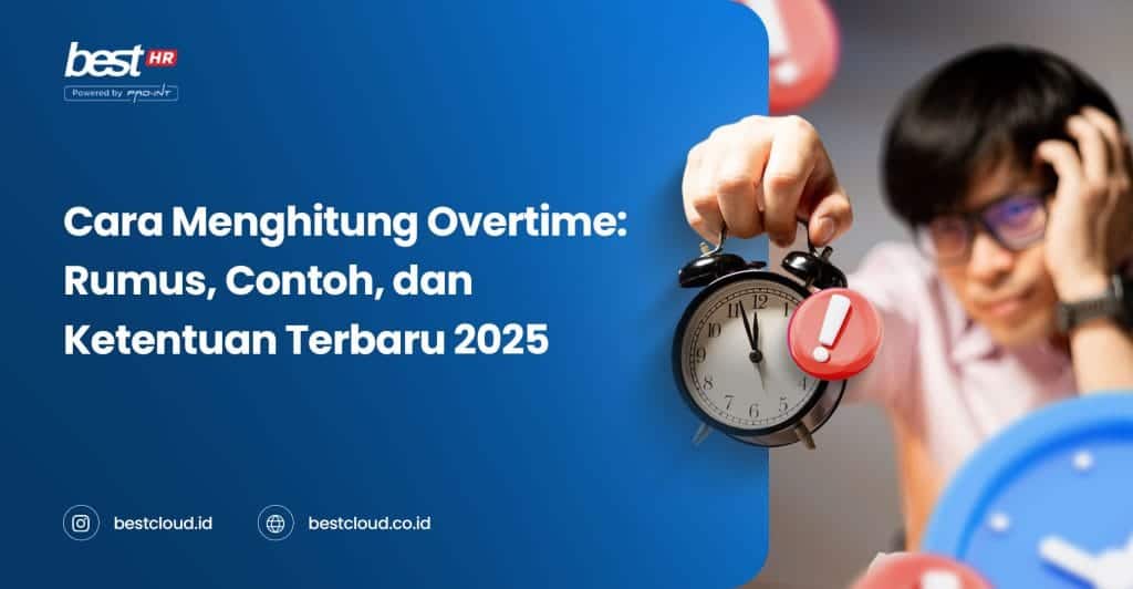 Efficient overtime calculation software showcased for Indonesia businesses using BEST Software Indonesia, powered by Pro-Int, emphasizing latest 2025 regulations for accurate time and attendance management.