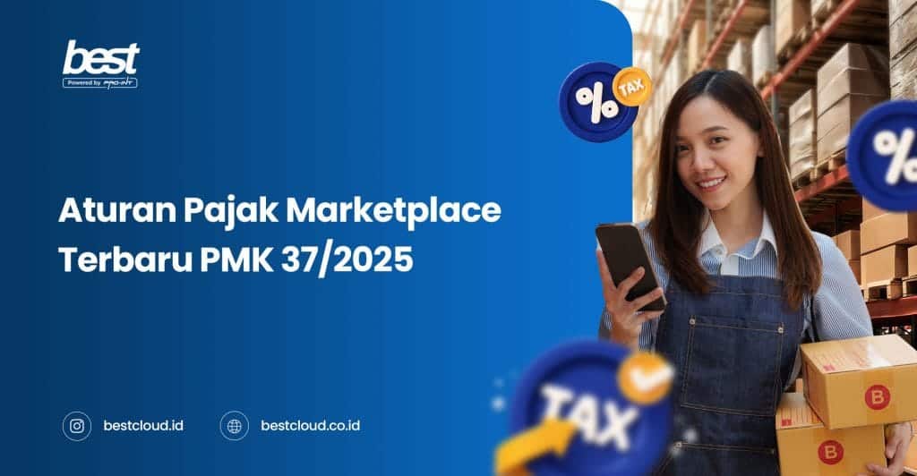 Cloud-based marketplace software for tax regulation PMK 37/2025 by BEST Software Indonesia.