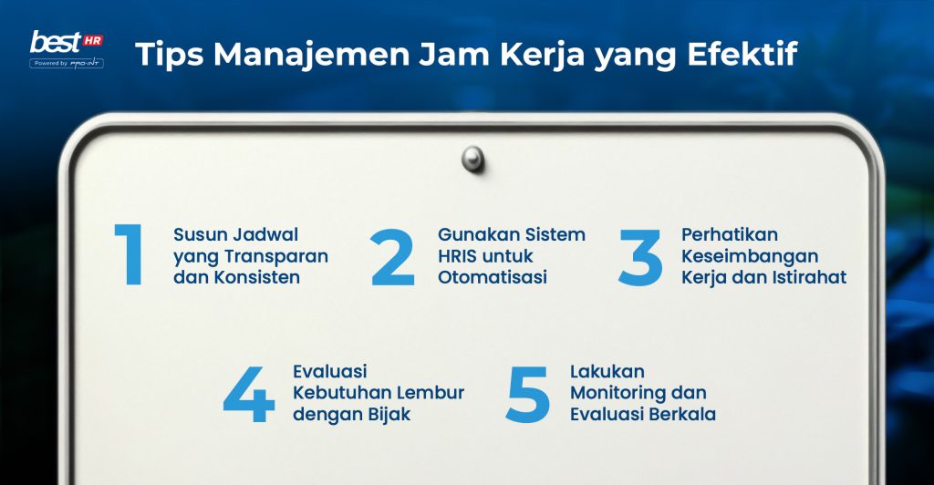 5  BEST Software Indonesia  Powered by ProInt Tips Manajemen Jam Kerja yang efektif