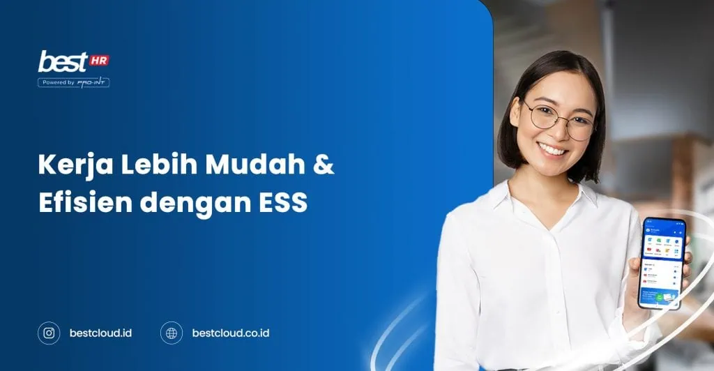 Woman smiling holding smartphone displaying ESS software, promoting efficient work with Best Software Indonesia powered by Pro-Int.