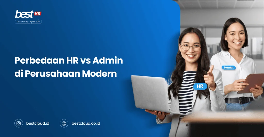Perbandingan HR dan Admin di perusahaan modern dengan rekomendasi HRIS terbaik di Indonesia 2026.
