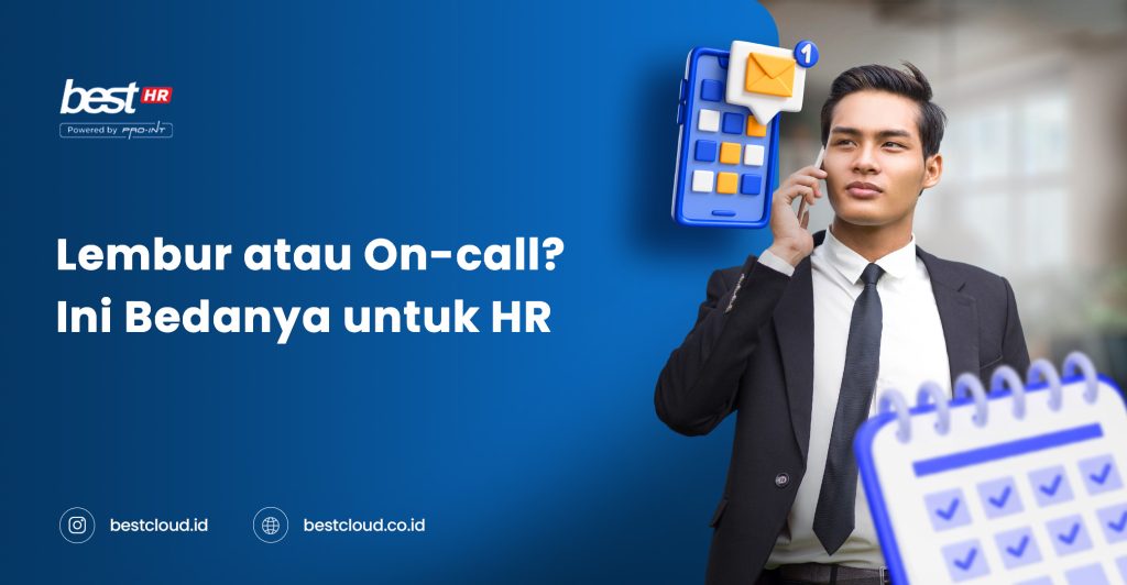 Perbedaan Lembur dan On Call