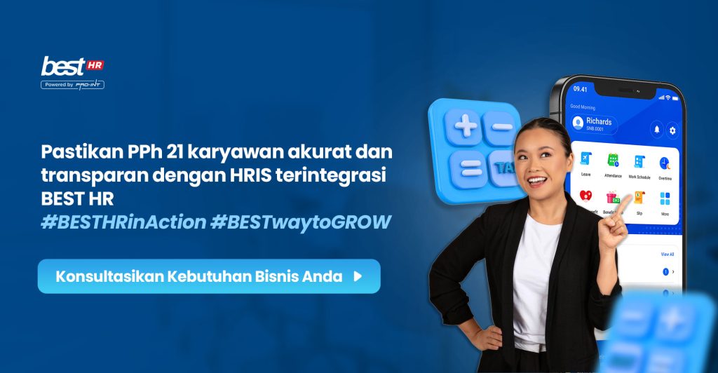 BEST HR Cloud BEST Software Indonesia Powered by ProInt Dengan HRIS dari BEST HR Cloud Proses payroll dan perhitungan pajak dapat dilakukan secara lebih otomatis presisi dan minim risiko