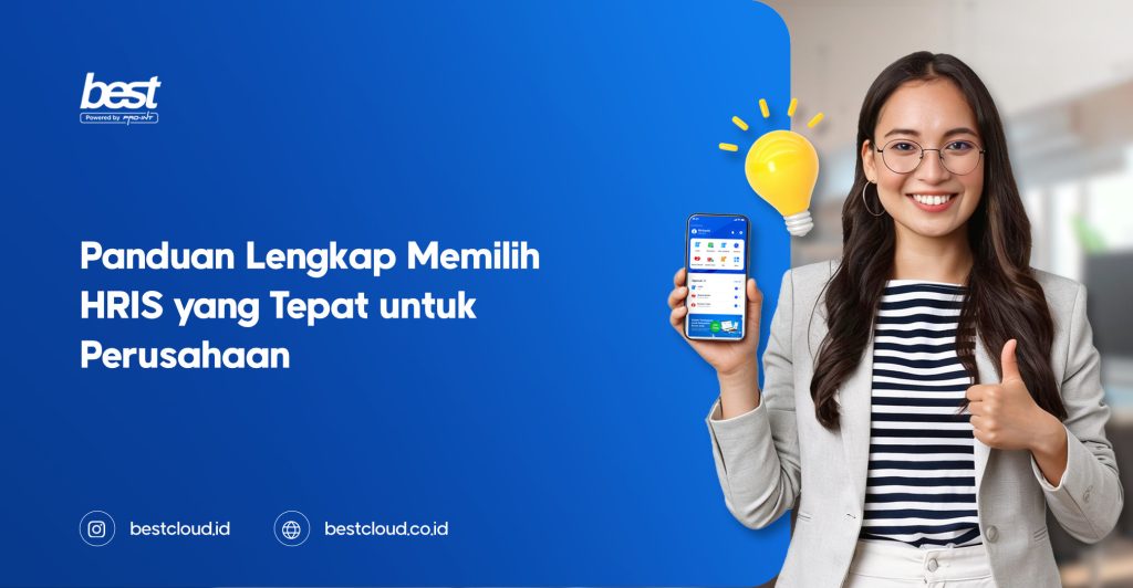Panduan Lengkap Memilih HRIS yang Tepat untuk Perusahaan