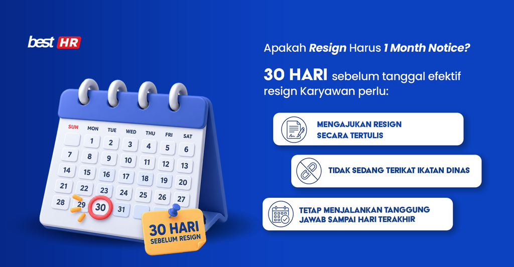 resign 1 month notice BEST Software Indonesia Powered by ProInt Apakah Resign harus 1 Month Notice