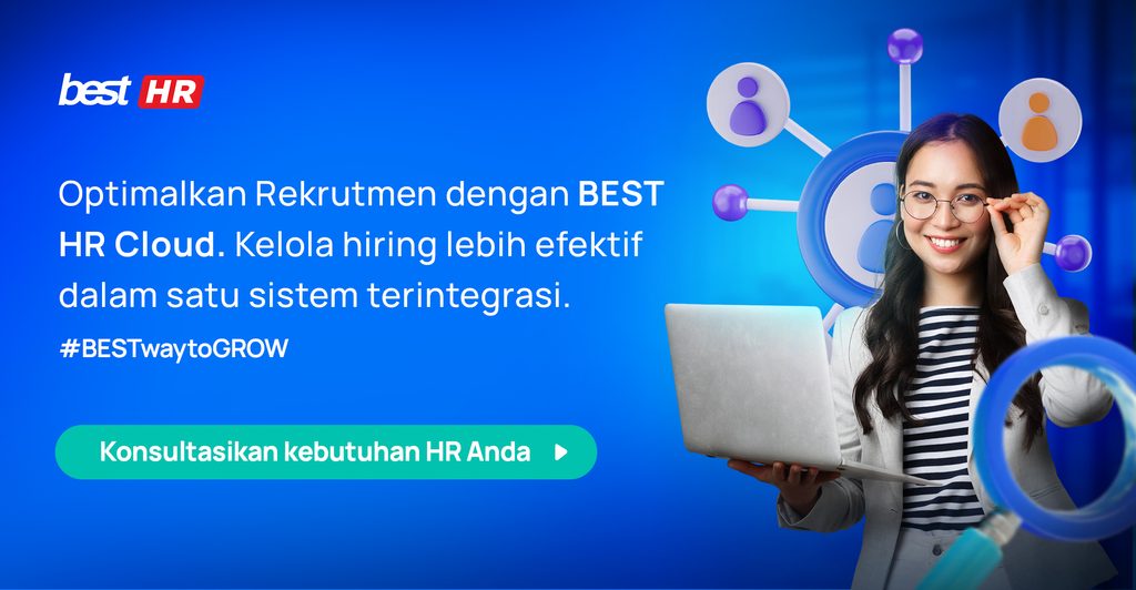BEST HR Cloud BEST Software Indonesia Powered by ProInt Optimalkan Rekrutmen dengan BEST HR Cloud