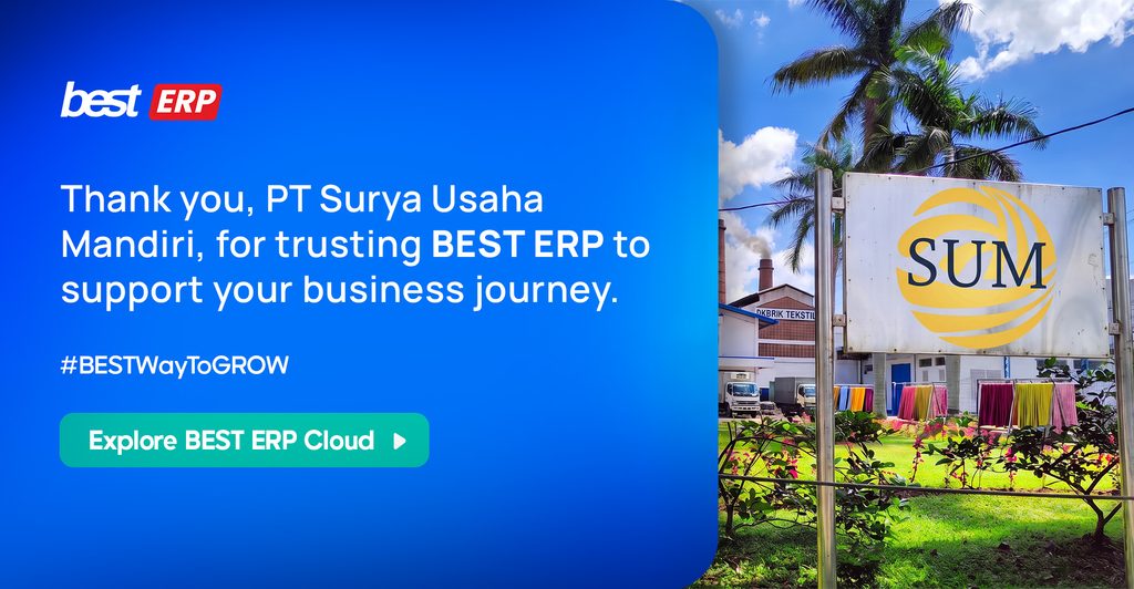 BEST ERP x PT Surya Usaha Mandiri BEST Software Indonesia Powered by ProInt PT Surya Usaha Mandiri trust BEST ERP